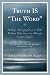 Truth Is (Truth Eternal and the Adversity of Diversity Law) at Amazon Books: 41pPN9loUaL._SL75_