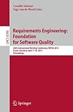 Requirements Engineering : Foundation for Software Quality : 20th International Working Conference, REFSQ 2014, Essen, Germany, April 7-10, 2014 : proceedings