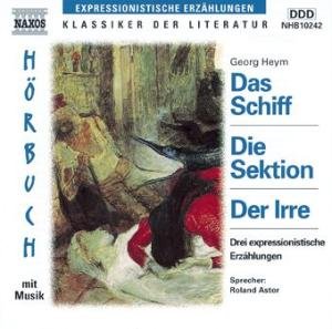 Das Schiff/Die Sektion/ Der Irre