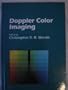 Doppler Color Imaging, 1e (Contemporary Issues in Nephrology)