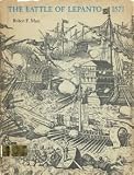 The Battle of Lepanto, 1571