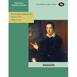 The Amateur Gentleman (9781442919211) Jeffery Farnol