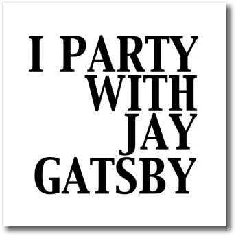 3dRose ht_123047_2 I Party with Jay Gatsby Great Gatsby Iron on Heat Transfer for White Material, 6 by 6-Inch