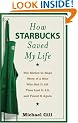 How Starbucks Saved My Life