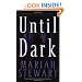 Until Dark