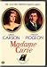 Madame Curie