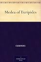 Medea of Euripides