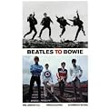 Beatles to Bowie: The London 60s