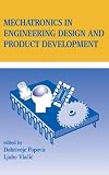 Mechatronics in Engineering Design and Product Development
