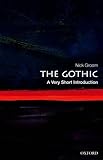The Gothic : a very short introduction