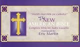 Audio Bible New American on Audio Cassette by Eric Martin