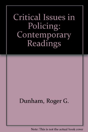 Critical Issues in Policing: Contemporary Readings