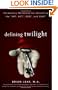 Defining Twilight: Vocabulary Workbook for Unlocking the SAT, ACT, GED, and SSAT (Defining Series)