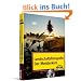 Landschaftsfotografie - Der Meisterkurs: f�r K�nner, die mehr k�nnen wollen