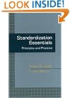 Standardization Essentials: Principles and Practice