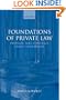 Foundations of Private Law: Property, Tort, Contract, Unjust Enrichment