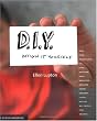 D.I.Y.: Design It Yourself (Design Handbooks)