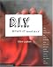 D.I.Y.: Design It Yourself (Design Handbooks)
