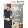 Fashion Geek: Clothes Accessories Tech