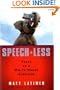 Speech-less: Tales of a White House Survivor