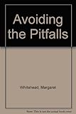 Avoiding the pitfalls