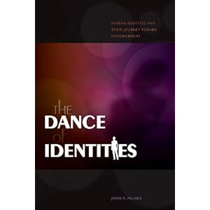 The Dance of Identities: Korean Adoptees and Their Journey Toward Empowerment cover image