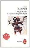 Lully, Rameau et le baroque français