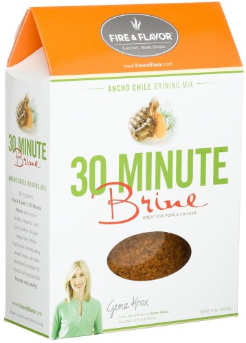 FIRE & FLAVOR 30 Minute Brine, Ancho Chile Brining Mix for Pork & Chicken,... by FIRE & FLAVOR