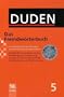 Duden 05. Das Fremdw�rterbuch. Buch und CD-ROM