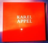 Karel Appel ; Recent Work November 14 to December 31, 1992 (GALLERY EXHIBITION, ANDRE EMMERICH GALLERY, NEW YORK)