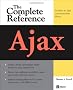 Ajax: The Complete Reference