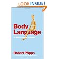 Body Language: It's What You Don't Say That Matters