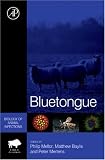 Bluetongue, Volume 1 (Biology of Animal Infections)