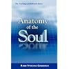 Anatomy of the Soul
