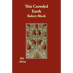 This Crowded Earth