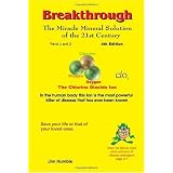 The Miracle Mineral Solution of the 21st Century 4th Edition