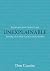 Unexplainable DVD: Pursuing a Life Only God Can Make Possible