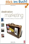 Destination Marketing: An Integrated...
