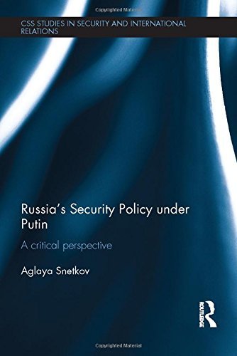 Russia's Security Policy under Putin: A critical perspective (CSS Studies in Security and International Relations) Hardcover December 3, 2014