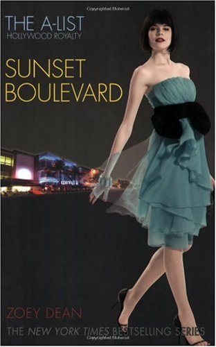 Cover of The A-List: Hollywood Royalty #2: Sunset Boulevard