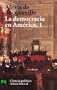 La Democracia En America/ Democracy in America (Ciencia Politica / Political Science) (Spanish Edition)