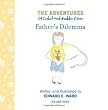 Father's Dilemma (The Adventures of Isabel and Buddie Cover, Vol. 3) (Volume 3)