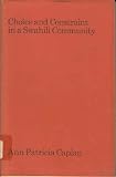 Choice and constraint in a Swahili community : property, hierarchy and cognatic descent on the East African coast