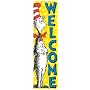 VERTICAL BANNER CAT IN THE HAT WELC OME