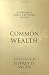 Image of Common Wealth: Economics for a Crowded Planet