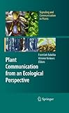 Plant communication from an ecological perspective