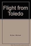 Flight from Toledo