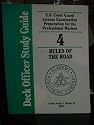 U.S. Coast Guard License Examination Preparation for the Professional Mariner 4 Rules of the Road / Deck Officer Study Guide