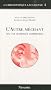 L'Autre m�chant : Six cas cliniques comment�s