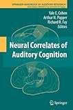 Neural correlates of auditory cognition